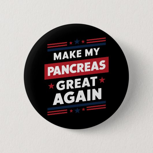 Make My Pancreas Great Again Diabetes-Bewusstsein Button (Vorderseite)