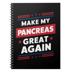 Make My Pancreas Great Again Diabetes-Bewusstsein Notizblock