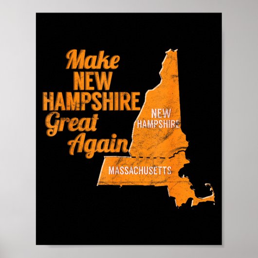 Make New Hampshire Great Again Build A Wall  Poster (Vorne)