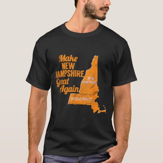 Make New Hampshire Great Again Build A Wall  T-Shirt (Vorderseite)
