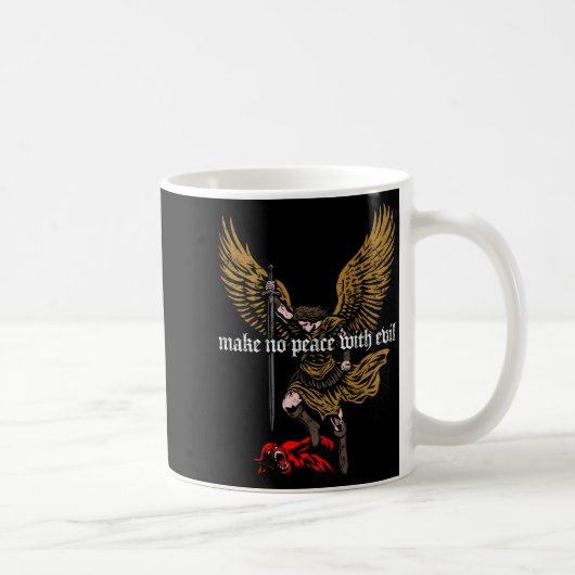 Make No Peace With Evil Archangel Michael Design ( Kaffeetasse (Rechts)