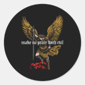 Make No Peace With Evil Archangel Michael Design ( Runder Aufkleber (Vorderseite)