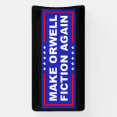 Make Orwell Fiction Again Banner (Vertikal)