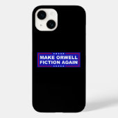 Make Orwell Fiction Again Case-Mate iPhone Hülle (Rückseite)