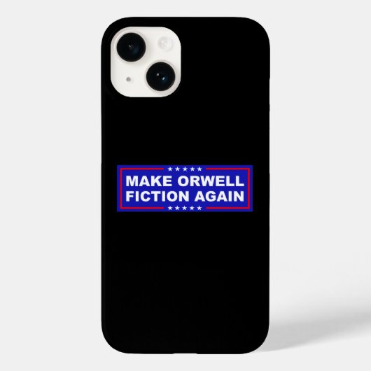 Make Orwell Fiction Again Case-Mate iPhone Hülle (Rückseite)