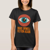 Make Orwell Fiction Again Mid Century Evil Eye T-Shirt (Vorderseite)