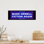 Make Orwell Fiction Again Poster (Küche)