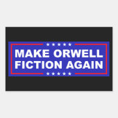 Make Orwell Fiction Again Rechteckiger Aufkleber (Vorderseite)