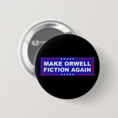 Make Orwell Fiktion Wieder Button (Vorne & Hinten)