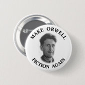 Make Orwell Fiktion Wieder Button (Vorne & Hinten)