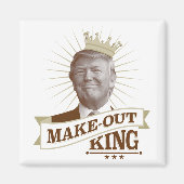 Make-Out King Magnet (Vorne)