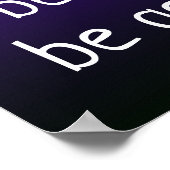 "Make Peace, Sei freundlich, sei sanft" auf Lila P Poster (Ecke)