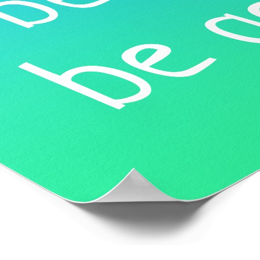 "Make Peace, Sei freundlich, sei sanft" Güte Poste Poster (Ecke)