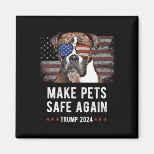 Make Pets Safe Again Boxer Hund Trump 2024  Magnet