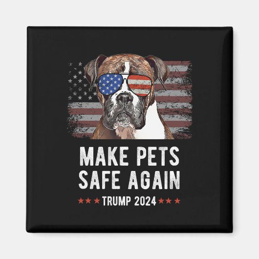 Make Pets Safe Again Boxer Hund Trump 2024  Magnet (Vorne)