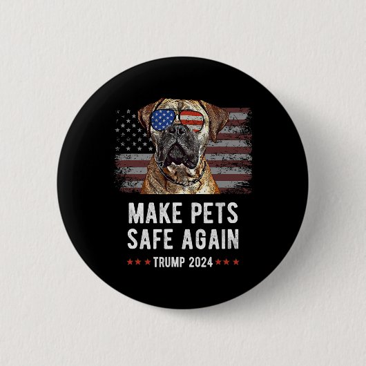 Make Pets Safe Again Bullmastiff Hund Trump Button (Vorderseite)