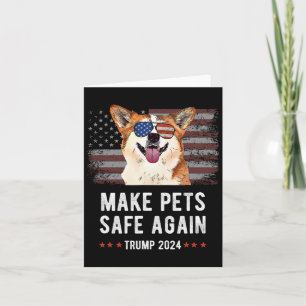 Make Pets Safe Again Corgi Hund Trump 2024 Karte