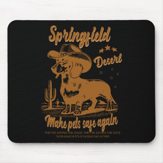 Make Pets Safe Again Cowboy Dachshund Hund Abstimm Mousepad (Vorne)