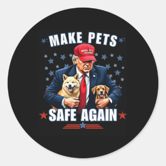 Make Pets Safe Again Lustig Pro Trump 2024 Runder Aufkleber