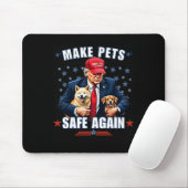 Make Pets Safe Again Lustig Pro Trump Mousepad (Mit Mouse)
