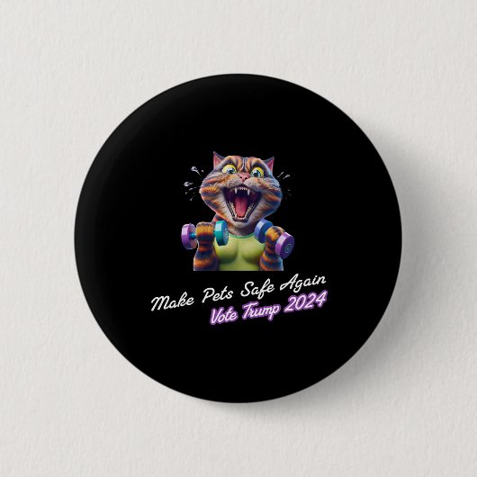 Make Pets Safe Again Lustig Trump 2024 Sie essen d Button (Vorderseite)