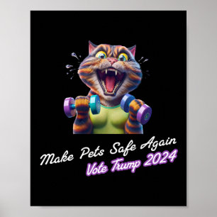 Make Pets Safe Again Lustig Trump 2024 Sie essen d Poster