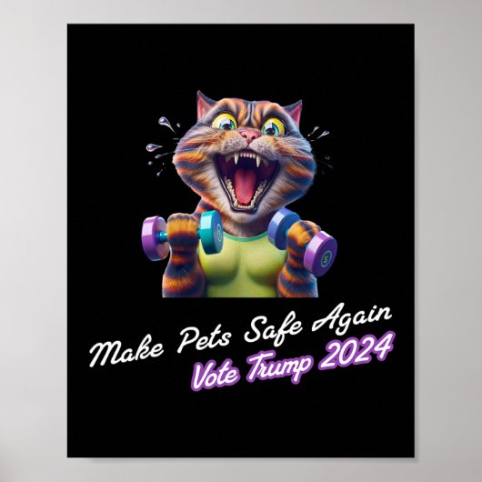 Make Pets Safe Again Lustig Trump 2024 Sie essen d Poster (Vorne)