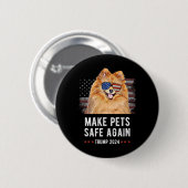Make Pets Safe Again Pomeranian Hund Trump 2024 Button (Vorne & Hinten)
