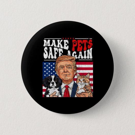 Make Pets Safe Again Trump 2024 Rette Unsere Haust Button (Vorderseite)