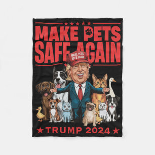 Make Pets Safe Again Trump 2024 Rettet Unsere Haus Fleecedecke