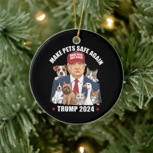 Make Pets Safe Again Trump 2024 Rettet Unsere Haus Keramik Ornament