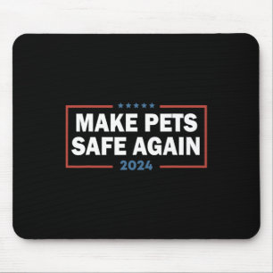 Make Pets Safe Again Trump Harris Dete frisst die Mousepad