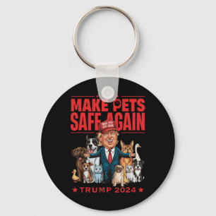 Make Pets Safe Again Trump Mega 2024 Rettet Unsere Schlüsselanhänger