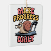 Make Progress Daily Keramikornament (Rechts)