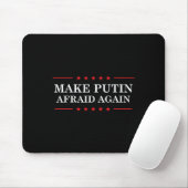 Make Putin Afraid Again - Support Ukraine And Stop Mousepad (Mit Mouse)