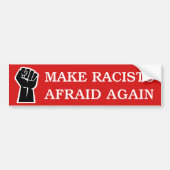 Make Racists Afraid Again Anti-Racism BLM Protest Autoaufkleber (Vorne)