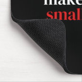 Make Russia Small Again 1 Mousepad (Ecke)