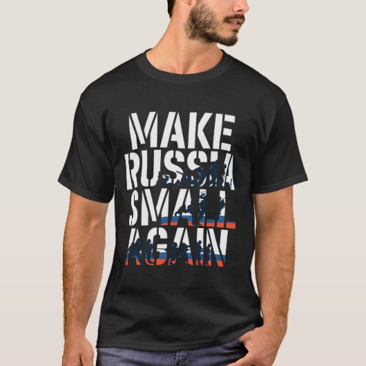 Make Russia Small Again 2 T-Shirt (Vorderseite)