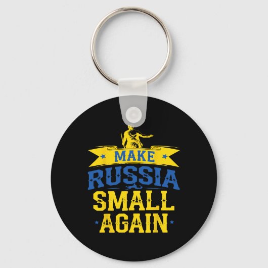 Make Russia Small Again – Funny Ukraine-inspired S Schlüsselanhänger (Vorderseite)