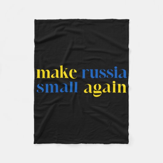 Make Russia Small Again Ukraine-Flaggenfarbe Fleecedecke (Vorderseite)