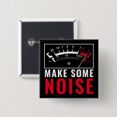 Make Some Noise: Stereo dB Meter Button (Vorne & Hinten)