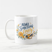Make Something Lovely Pinsel Schrift Tasse (Links)