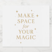 Make Space for Your Magic Schaumweinetikett (Einzelnes Label)