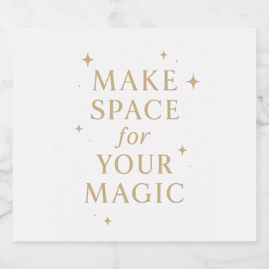 Make Space for Your Magic Schaumweinetikett (Einzelnes Label)