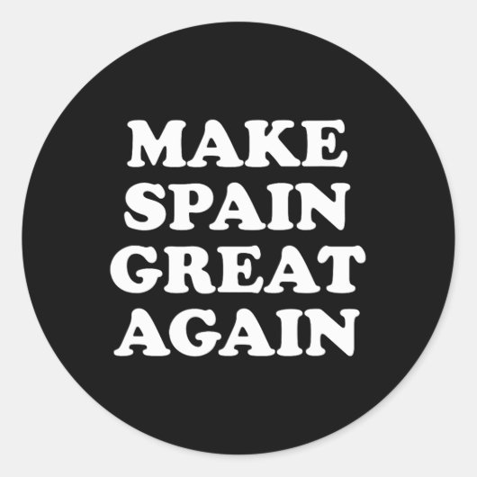 Make Spain Great Again Parodie Runder Aufkleber (Vorderseite)