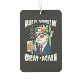 Make St Patricks Day Great Again Saint Paddys Autolufterfrischer (Rückseite)