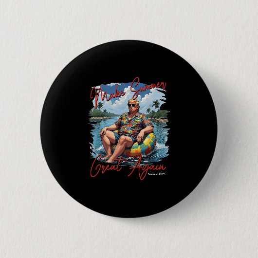 Make Summer Great Again Hawaii Strand Trump Sommer Button (Vorderseite)