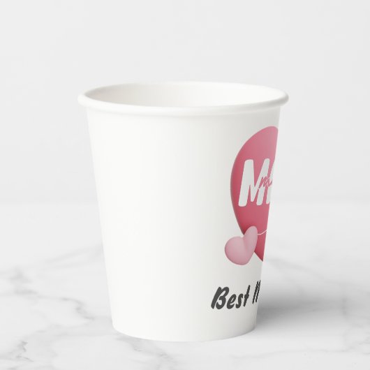 Make-Sweet Zuneigung "Best MAMA Ever" Papiertasse Pappbecher (Vorderseite)