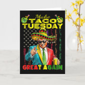 Make Taco Tuesday Great Again Trump Lustig 1  Karte (Gelbe Blume)