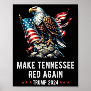 Make Tennessee Red Again Eagle Republikaner Trump Poster